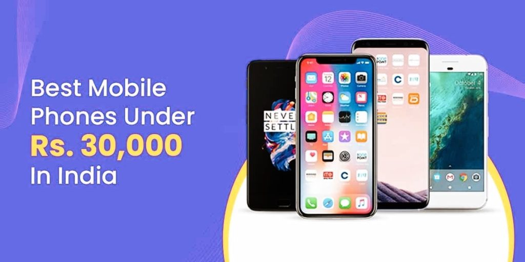 Best mobile phone under ₹30,000